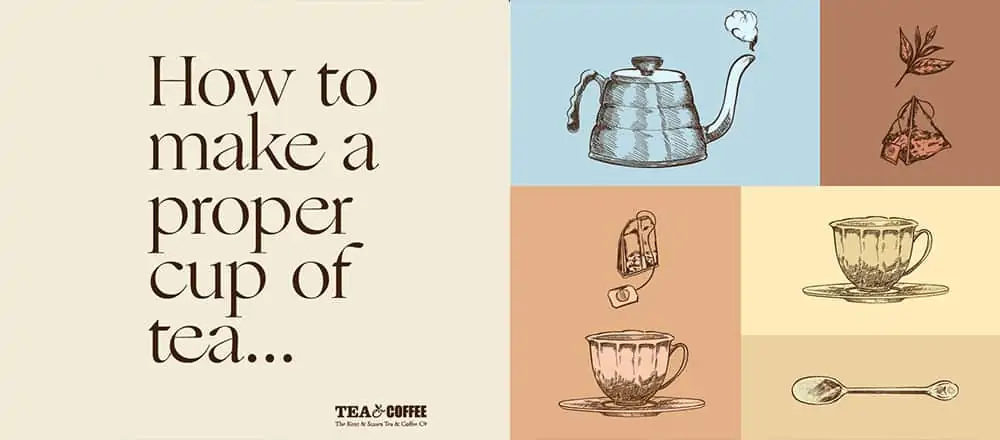 How to Make a Proper Cup of English Tea
